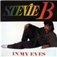 Stevie B - In My Eyes